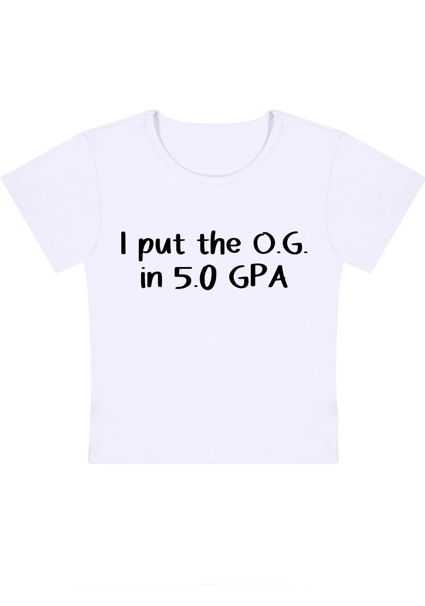 Curvy I Put The OG In 5.0 GPA Baby Tee