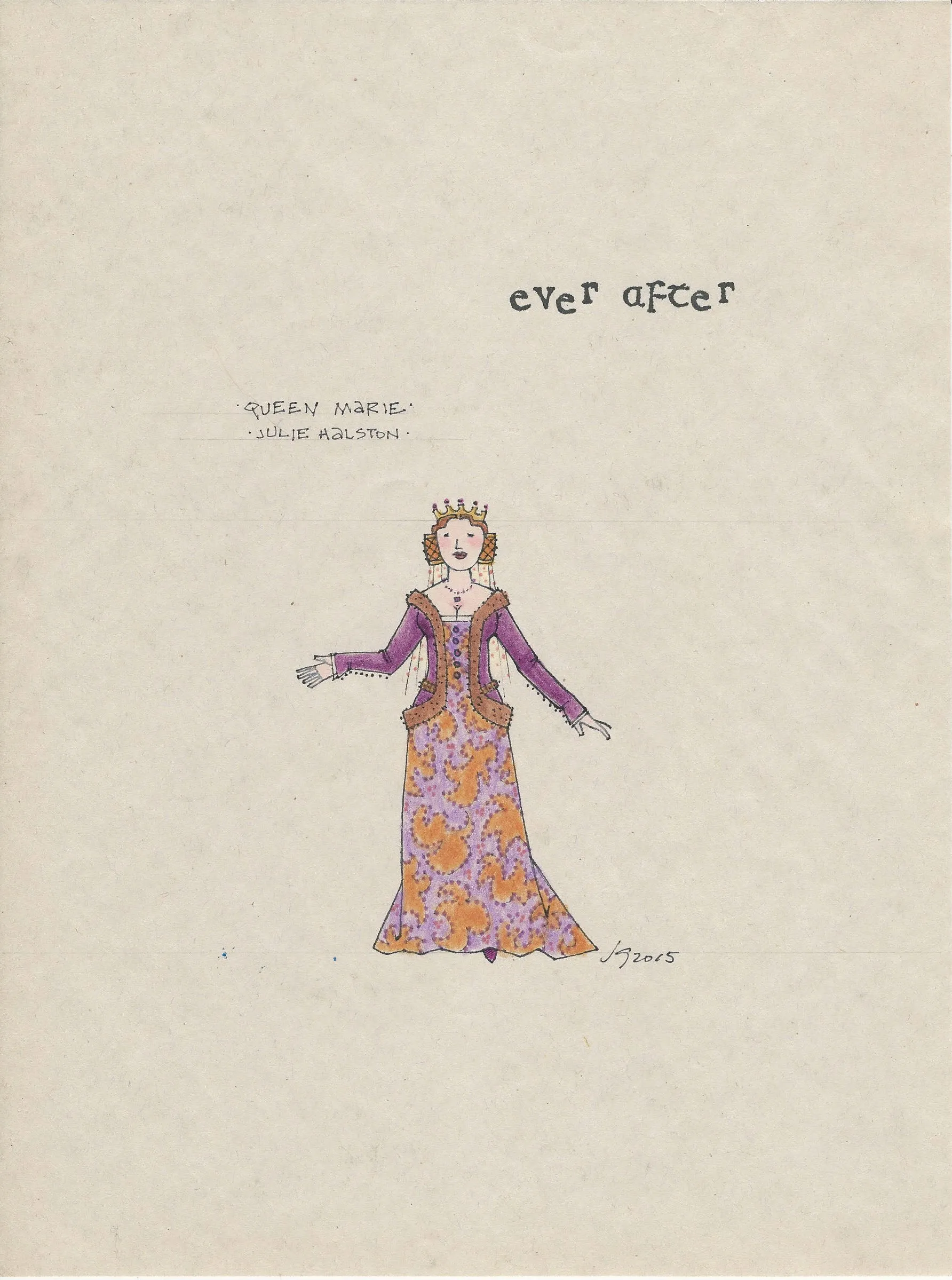 EVER AFTER - Julie Halston as 'Queen Marie' original sketch by Jess Goldstein