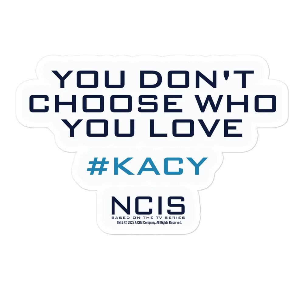 NCIS Kacy Quote Die Cut Sticker