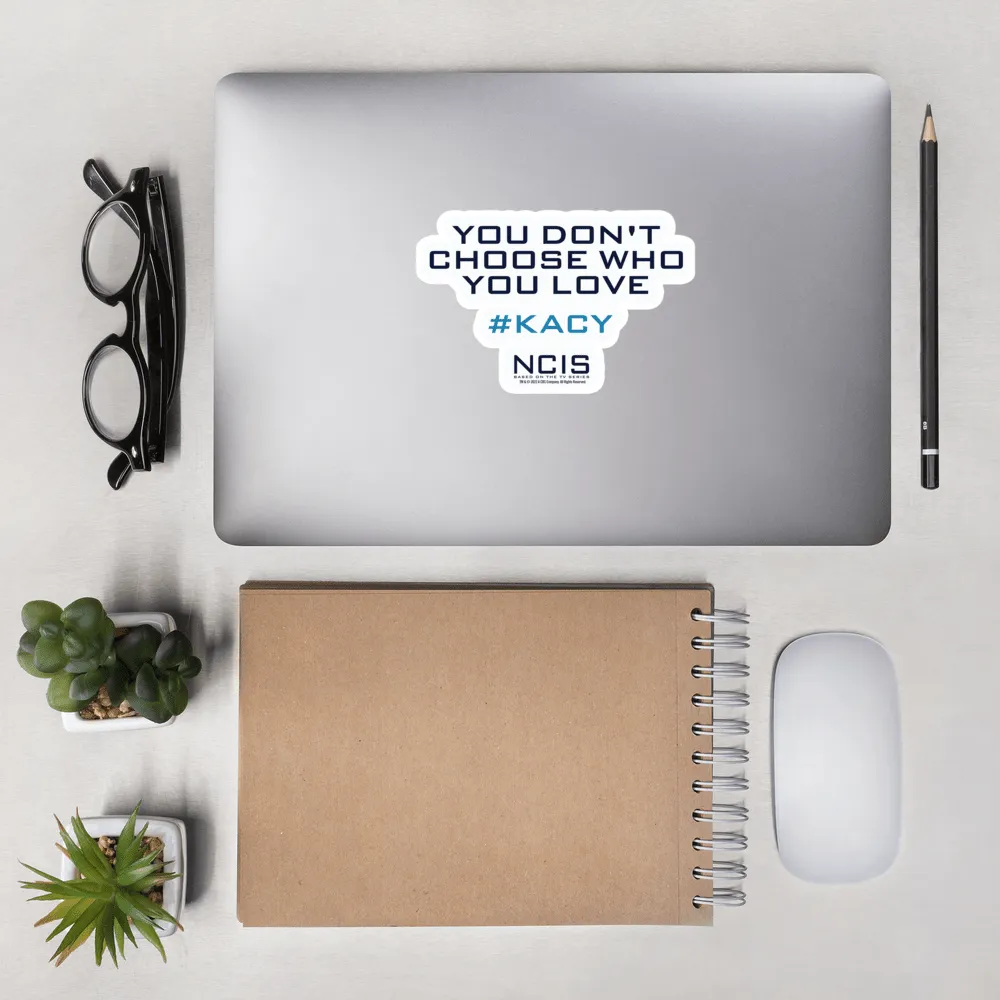 NCIS Kacy Quote Die Cut Sticker